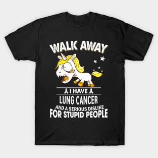 funny lung cancer grumpy unicorn warrior T-Shirt